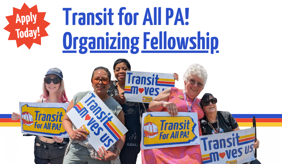 Apply Today! Community Organizing Fellowship In Lancaster and the Lehigh Valley