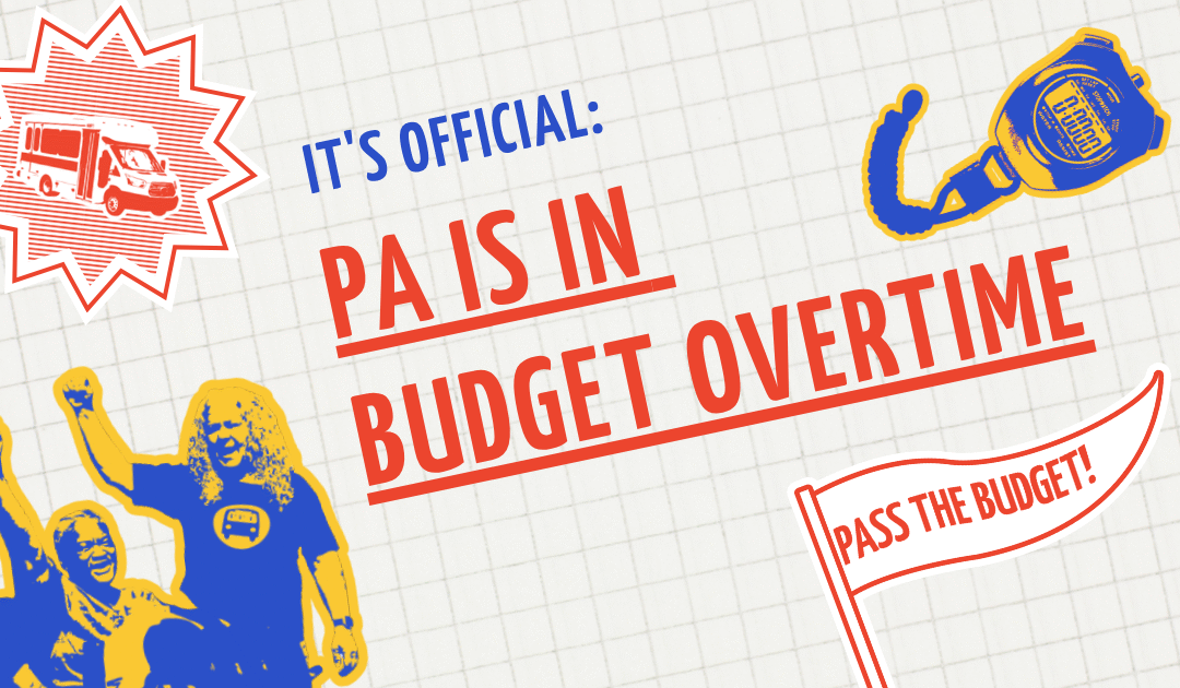 It’s Official: PA Is In Budget Overtime. Riders are Fighting Back.